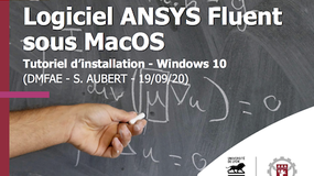 Tutoriel d'installation du logiciel ANSYS Fluent sous MacOS - Windows 10