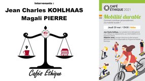 [Café Éthique] - "Comment contribuer personnellement à une mobilité durable ?"