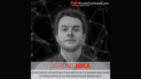 Jérôme Nika - Chercheur en interaction musicale humain-machine - TEDx 2019