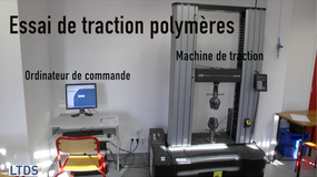 LTDS : Essai de traction polymères