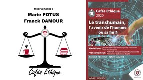 [Café Éthique] - "Transhumanisme : fantasme ou cauchemar ?"