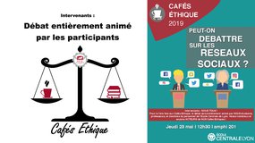 [Café Éthique] - "Les réseaux sociaux sont-ils un lieu de débat ?"